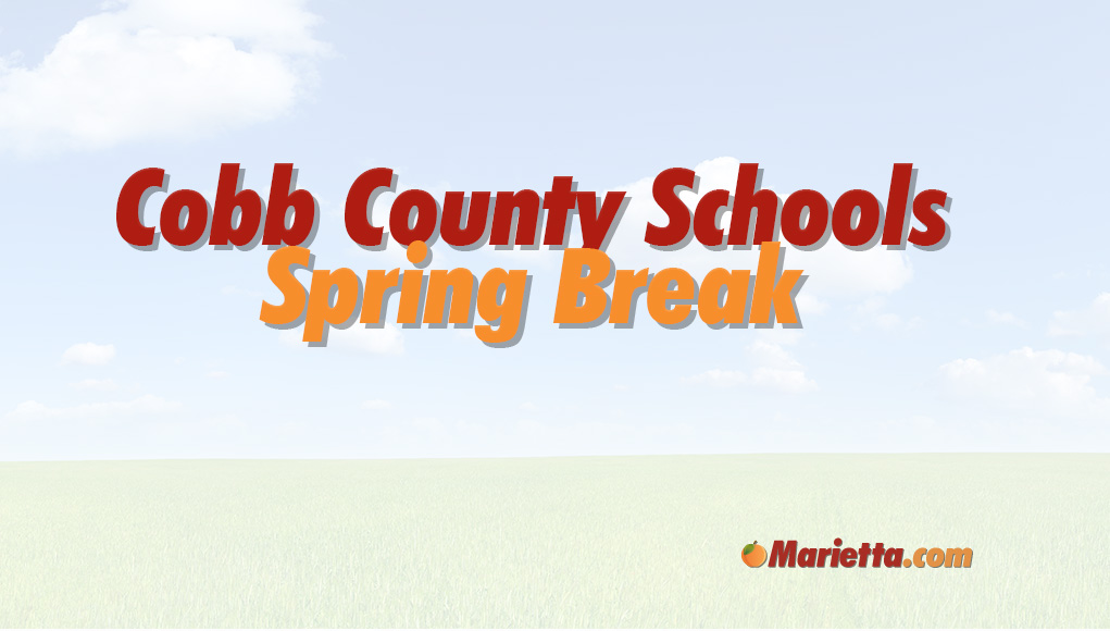 Cobb County School System Spring Break