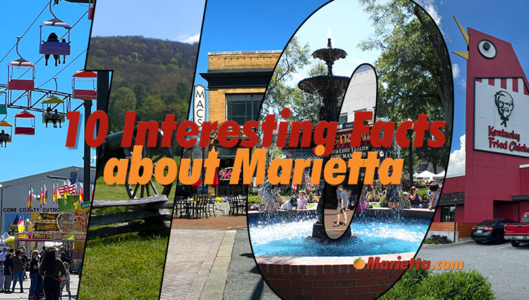 10 Interesting Facts about Marietta