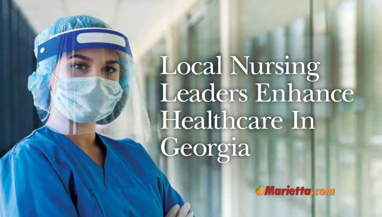 Local Nursing Leaders Enhance Healthcare In Georgia
